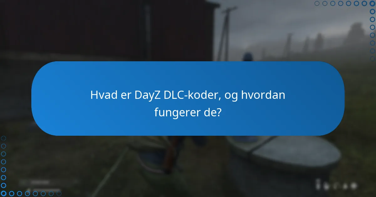 Hvordan finder man kampagnetilbud på DayZ DLC?