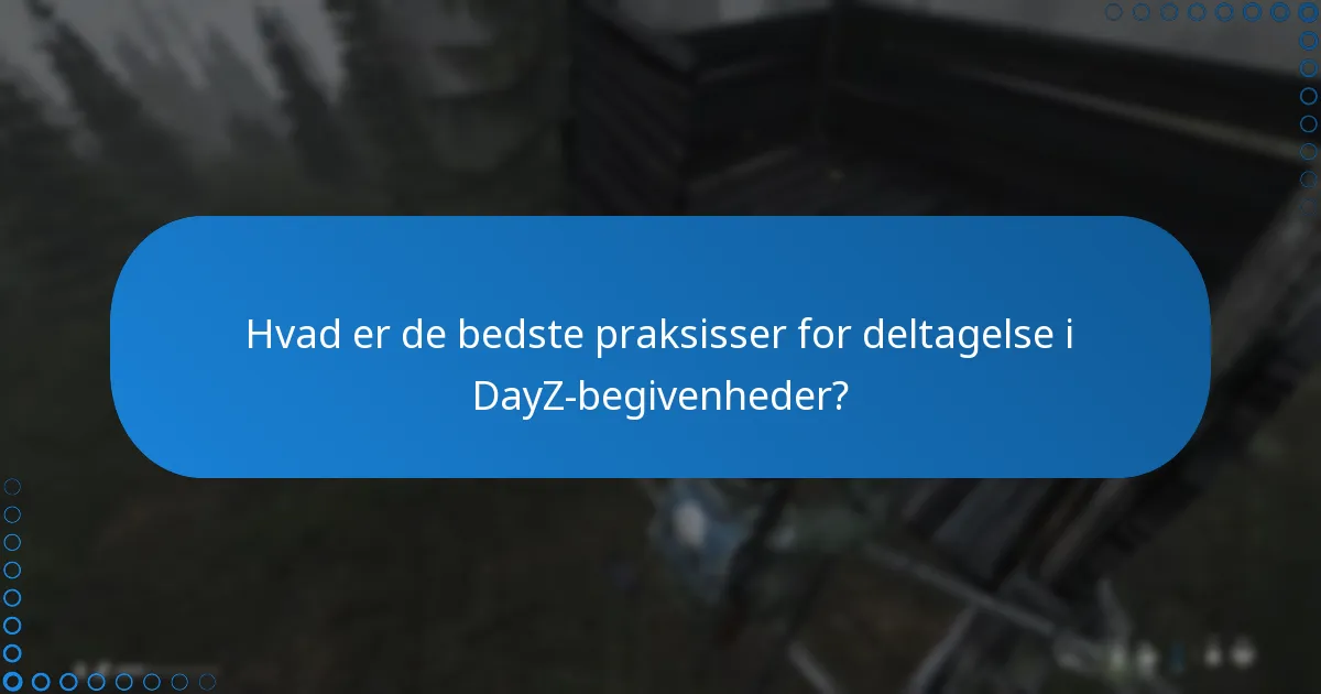 Hvordan forbedrer multiplayer-integration begivenhedspræmierne i DayZ?