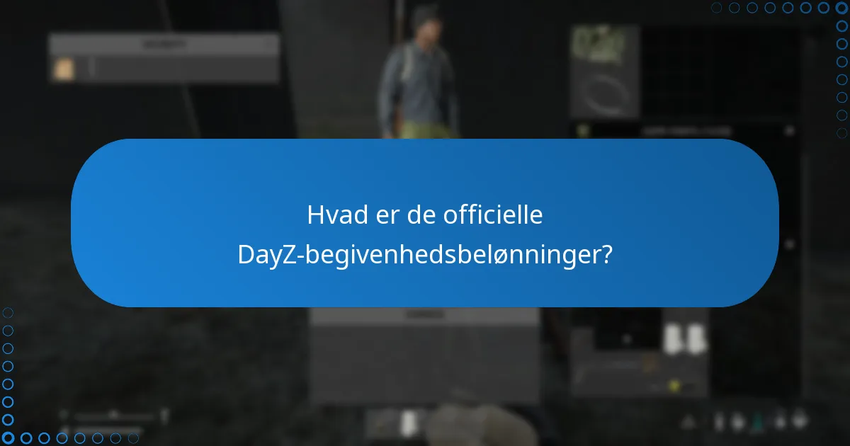 Hvilke sociale medieplatforme er involveret i DayZ-begivenhedsbelønninger?